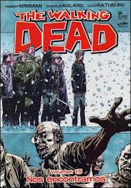 The Walking Dead   Volumen 15  Nos Encontramos