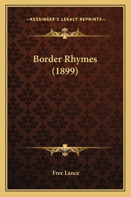 Libro Border Rhymes (1899) - Lance, Free