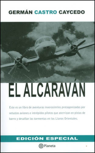 El Alcaraván - German Castro Caycedo