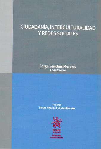 Ciudadanía, Interculturalidad Y Redes Sociales