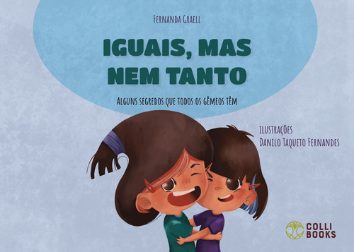 Iguais, Mas Nem Tanto, De Fernanda Graell. Editora Colli Books, Capa Mole Em Português