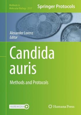 Libro Candida Auris : Methods And Protocols - Alexander L...