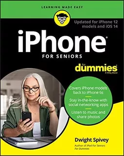 Book : iPhone For Seniors For Dummies Updated For iPhone 12