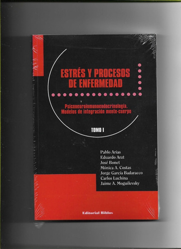 Estres Y Procesos De Enfermedad Tomo I, De Vv. Aa.. Editorial Biblos, Tapa Blanda En Español