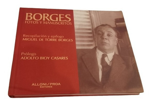 Libro Borges Fotos Y Manuscritos Tapa Dura