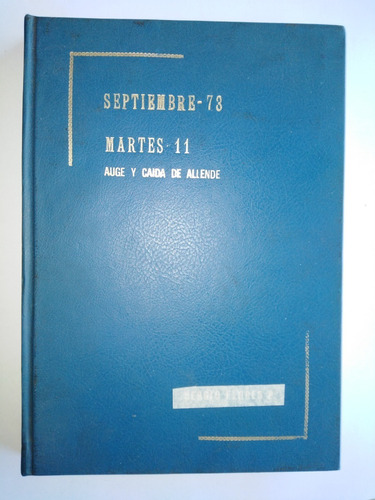 Libro ( Análisis Periodístico De Un Proceso Político  1973 )