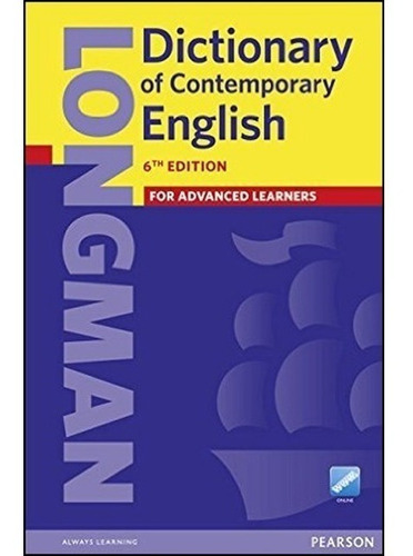 Longman Dictionary Of Contemporary English - 6th Edition