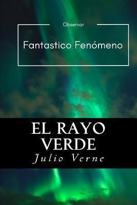 El Rayo Verde  - Julio Verne