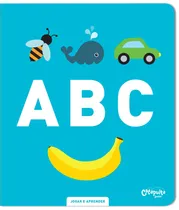Comprar Juega y aprende A, B, C, de Editors, Catapult. Juega y aprende (2), vol. 2. Editorial Catapulta Editores Ltda, tapa blanda en portugués, 2019