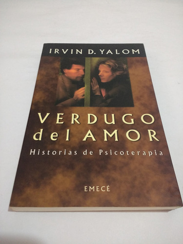 Verdugo Del Amor Irvin D. Yalom Emecé