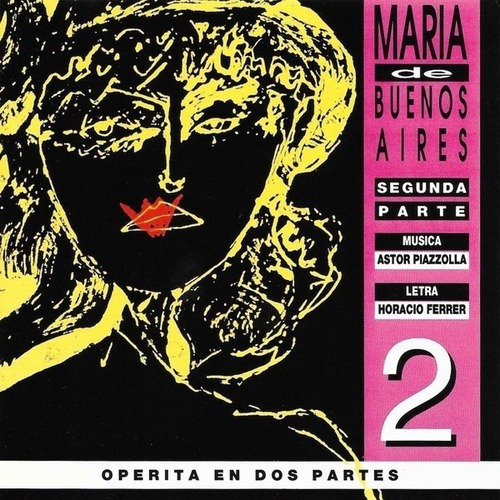 Cd Vol.2 Maria De Buenos Aires Piazzola Ferrer #m