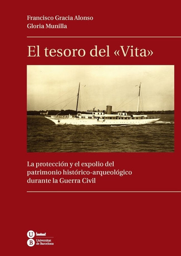 El tesoro del "Vita", de Gracia Alonso, Francisco. Editorial Publicacions i Edicions de la Universitat de Barce, tapa blanda en español