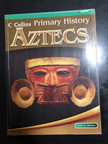 Libro Collins Primary History Aztecs, Para Nivel Inicial
