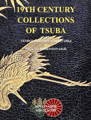 Libro 19th Century Collections Of Tsuba: George Ashdown A...