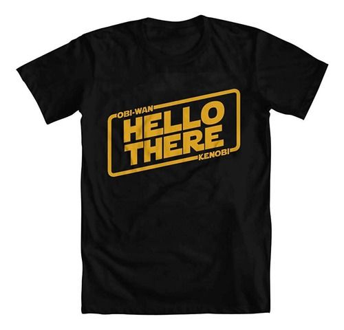 Polera Hello There Obi-wan Kenobi General