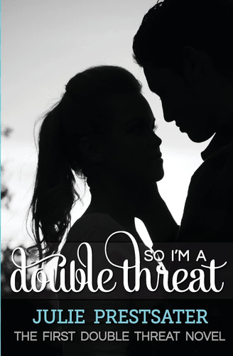 Book : So Im A Double Threat (double Threat Series) -...