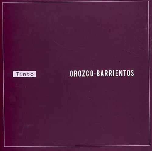 Orozco / Barrientos - El Album Tinto  Cd