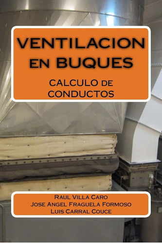 Libro: Ventilacion En Buques: Calculo De Conductos (spanish 