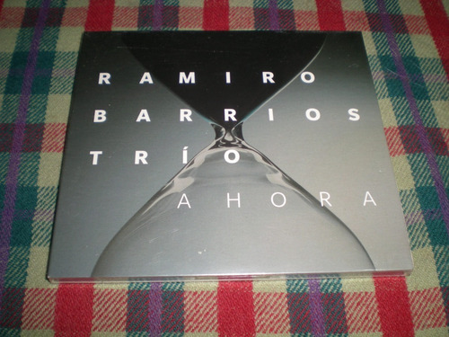 Ramiro Barrios Trio / Ahora Cd Nuevo (rn1-3/10))