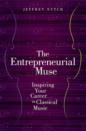 Libro: The Entrepreneurial Muse: Inspiring Your Career In Cl