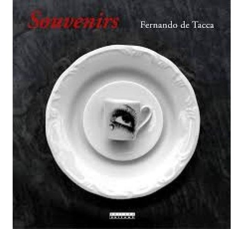 Souvenirs, De Tacca. Editora Unicamp, Capa Mole, Edição 1 Em Português, 2018