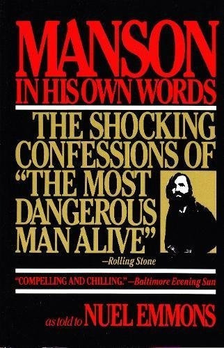 Book : Manson In His Own Words The Shocking Confessions Of.