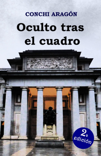 Libro: Oculto Tras El Cuadro (edición En Español)