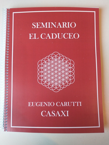Seminario El Caduceo Eugenio Carutti