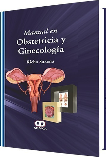 Manual En Obstetricia Y Ginecología.