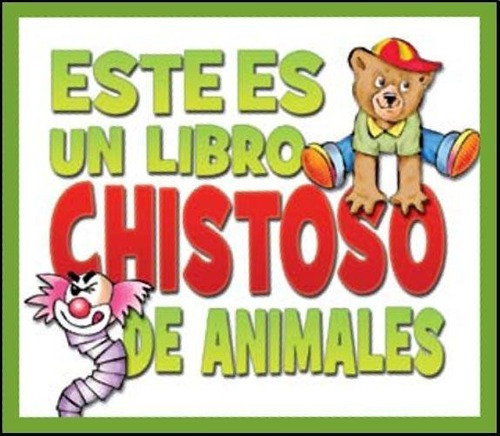 Este Es Un Libro Chistoso De Animales, De Kostzer, Mario. Editorial Guadal En Español