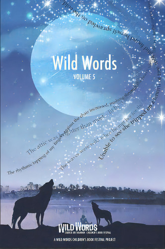 Wild Words Volume 5, De Leitrim County Council Arts Office. Editorial Lightning Source Inc, Tapa Blanda En Inglés