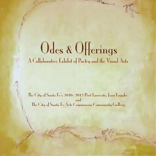 Odes & Offerings, De Joan Logghe. Editorial Sunstone Press, Tapa Blanda En Inglés