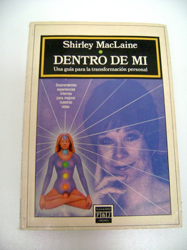 Dentro De Mi Shirley Maclaine Chakras Meditacion Boedo Caba