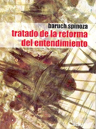 Tratado De La Reforma Del Entendimiento - Spinoza, Benedictu