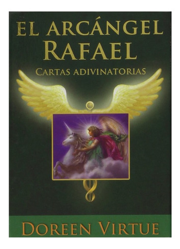 El Arcángel Rafael Cartas Adivinatorias Doreen Virtue Orig