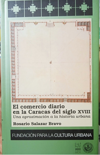 Libro El Comercio Diario En La Caracas Del Siglo Xviii / Fcu