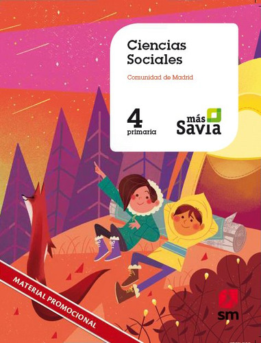 Ciencias Sociales. 4 Primaria. Mas Savia. Madrid