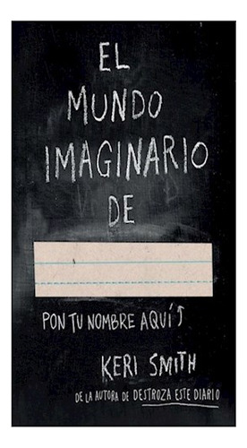 Libro Mundo Imaginario De .... (libros Singulares 8098433) D