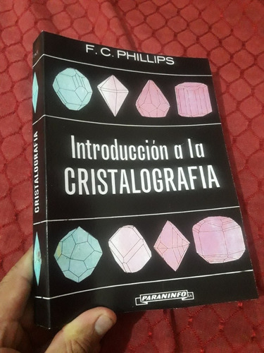 Libro Introducción A La Cristalografía Phillips