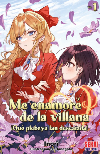 Me Enamore De La Villana Ique Plebeya Tan Descarada 1 - Inor