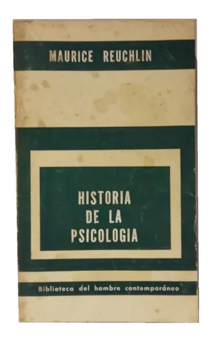 Historia De La Psicología, Por M. Reuchlin, Paidos, Exc (Usado)
