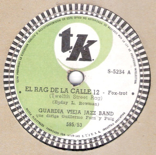 Guardia Vieja Jazz Band: Rag De La Calle 12 / 78 Rpm T.k.