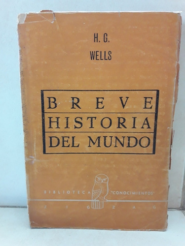 Breve Historia Del Mundo. Herbert George Wells