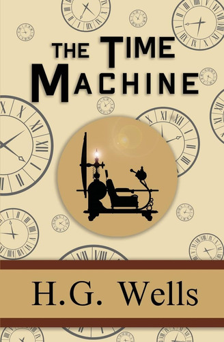 Libro La Máquina Del Tiempo El Clásico Original De 1895 En I