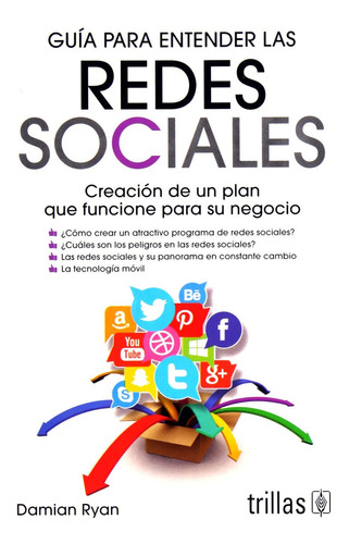 Guía Para Entender Las Redes Sociales