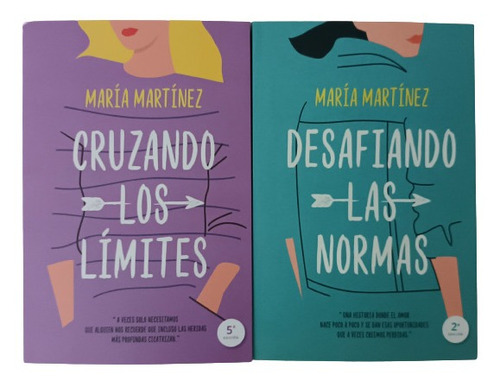 Cruzando Los Límites + Desafiando Las Normas- María Martínez