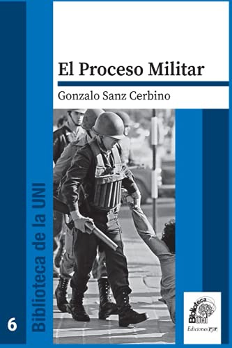 El Proceso Militar: ¿que Paso El 24 De Marzo De 1976?
