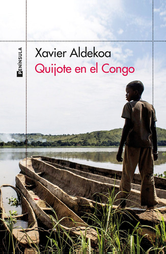 Quijote En El Congo - Aldekoa, Xavier  - *