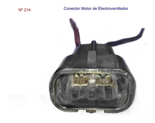 Conector Motor De Electroventilador (214)