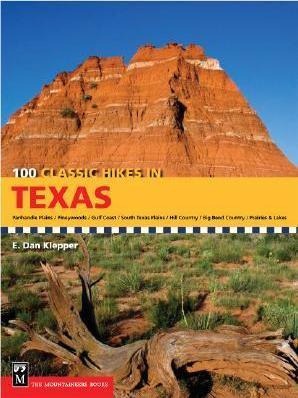 Libro 100 Classic Hikes In Texas - E Dan Klepper